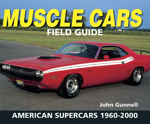 Product picture Muscle Cars Field Guide 1960-2000  American Supercars Book