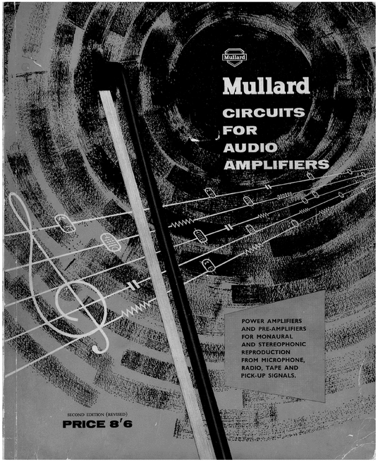 Product picture Mullard Circuits For Vacuum Tube Audio  Amplifiers Book